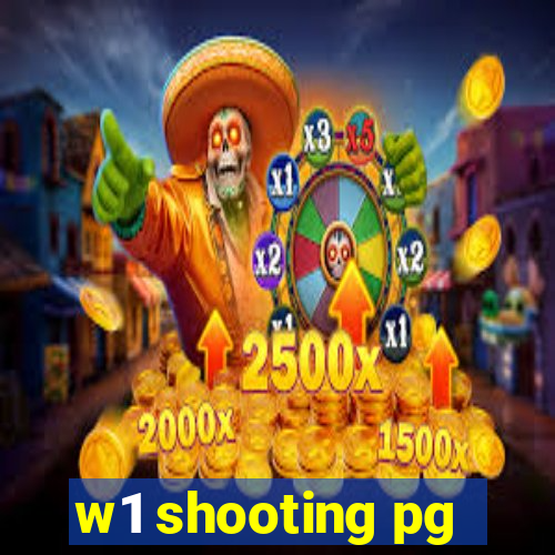 w1 shooting pg